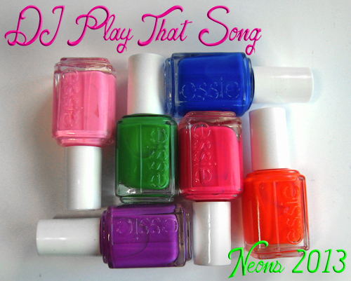 essie neons 2013 dj play that song nail polish collection