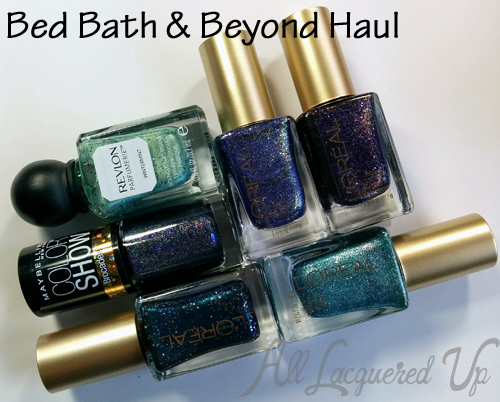 Nail polish haul from Bed Bath & Beyond - L'Oreal, Maybelline Revlon