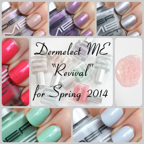 Dermelect Revival Spring 2014 swatches