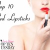 Top Ten Tuesday – My Favorite Red Lipsticks