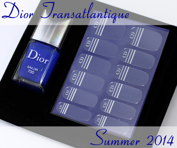 Dior Transatlantique for Summer 2014 Sailor Le Vernis