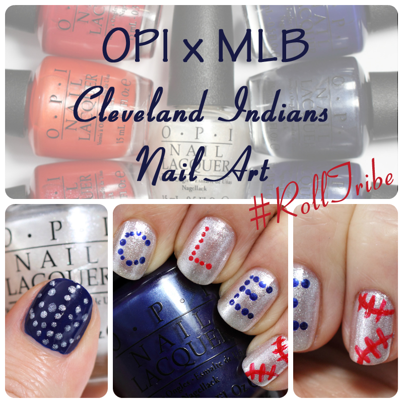 OPI x MLB Nail Art - Cleveland Indians #RollTribe