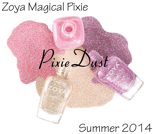 Zoya Summer 2014 Magical Pixie PixieDust