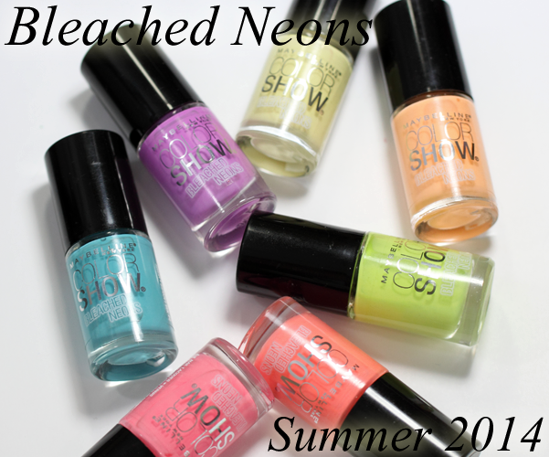 Maybelline Bleached Neons Summer 2014