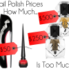 Will You Pay $50 for Rouge Louboutin? How Much Is Too Much for Nail Polish?