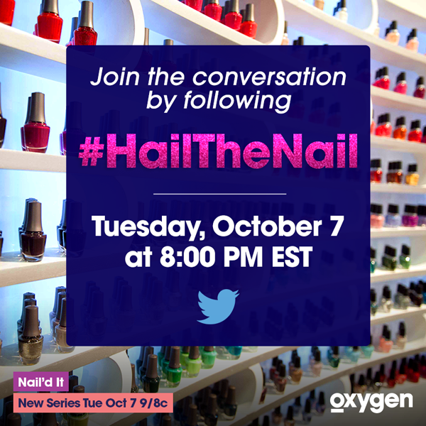 #HailTheNail Twitter Party for #NailedIt on @Oxygen