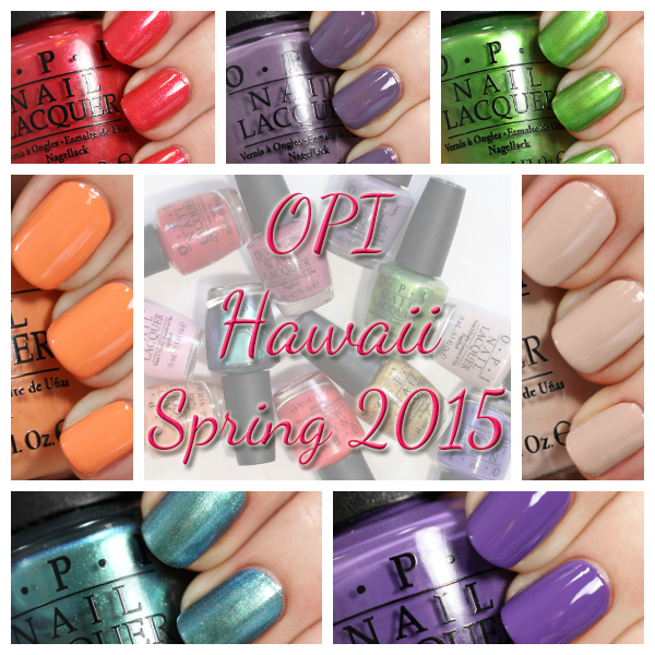 OPI Hawaii Spring 2015 swatches via @alllacqueredup