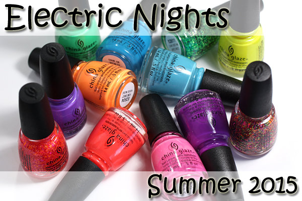 China Glaze Summer 2015 - Electric Nights review via @alllacqueredup