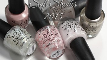 OPI Soft Shades 2015 Swatches & Review