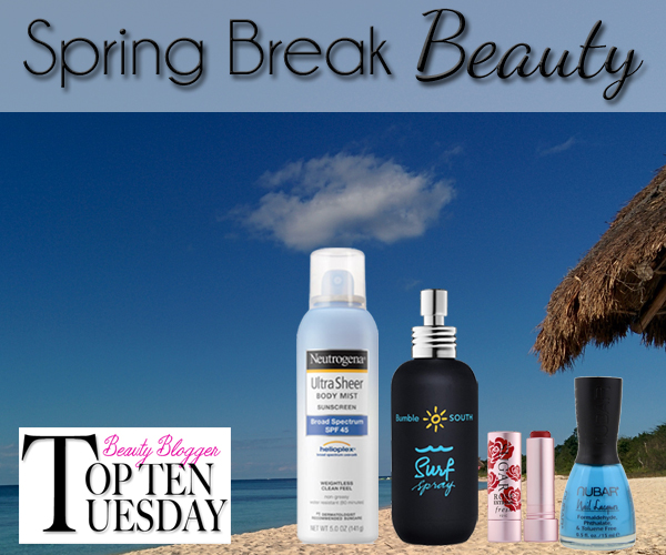 Top 10 Spring Break Beauty Products via @alllacqueredup